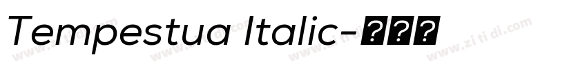 Tempestua Italic字体转换 Tempestua Italic字体转换